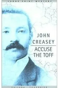 Accuse the Toff