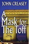 A Mask for the Toff / The Toff Goes Gay