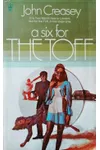 Six for the Toff / A Score for the Toff