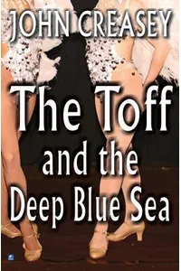 The Toff and the Deep Blue Sea