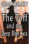 The Toff and the Deep Blue Sea