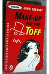 Make-Up for the Toff / Kiss the Toff