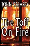 The Toff on Fire