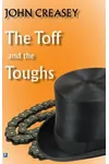 The Toff and the Toughs / The Toff and the Teds