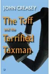 The Toff and the Terrified Taxman