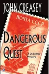Dangerous Quest