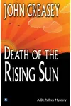 Death in the Rising Sun