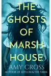 The Ghosts of Marsh House