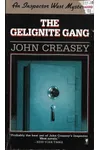 Inspector West Makes Haste / The Gelignite Gang