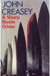 A Sharp Rise in Crime
