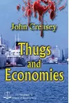 Gideon's Staff / Thugs and Economies