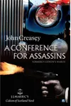 Gideon's March / A Conference for Assassins