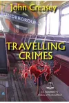 Gideon's Ride / Traveling Crimes