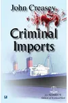 Gideon's Lot / Criminal Imports