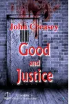 Gideon's Drive / Good and Justice