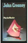 Play for Murder (As: Norman Deane)