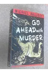 Go Ahead with Murder / Two for the Money (As: Michael Halliday)