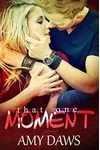 That One Moment / Strength
