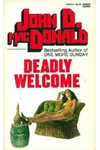 Deadly Welcome