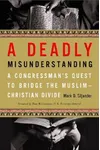 A Deadly Misunderstanding