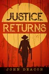 Justice Returns