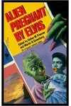 Alien Pregnant by Elvis