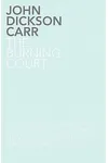 The Burning Court
