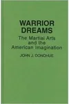 Warrior Dreams