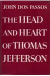 The Head and Heart of Thomas Jefferson
