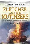 Fletcher and the Mutineers
