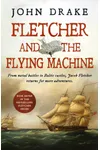 Fletcher and the Flying Machine