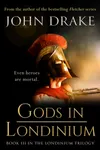 Gods in Londinium