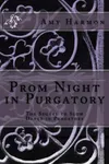 Prom Night in Purgatory