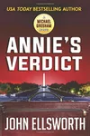 Annie's Verdict / The Hydra-Shok Verdict