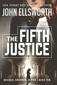 The Fifth Justice