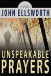 Unspeakable Prayers