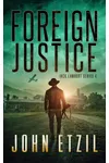 Foreign Justice