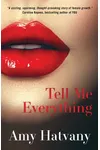 Tell Me Everything