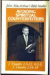 Avoiding Spiritual Counterfeiters