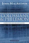 Colossians and Philemon: Completion and Reconciliation in Christ