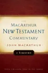 2 Timothy MacArthur New Testament Commentary