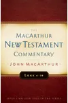 Luke 6-10 MacArthur New Testament Commentary