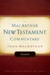 MacArthur New Testament Commentary Index