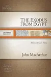 The Exodus from Egypt: Moses and God's Mercy