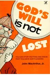 God's Will is Not Lost