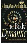 The Body Dynamic: Finding Where You Fit in Today's Church