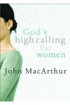 God's High Calling For Women