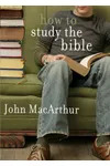 How to Study Your Bible