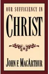 Our Sufficiency in Christ