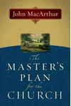 The Master's Plan for the Church